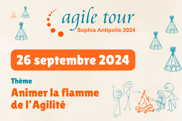 26 septembre 2024 – Agile Tour Sophia 2024